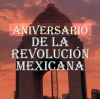 ¡Viva la Revolución Mexicana y sus ideales!